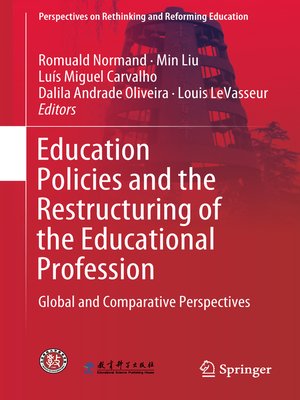 cover image of Education Policies and the Restructuring of the Educational Profession